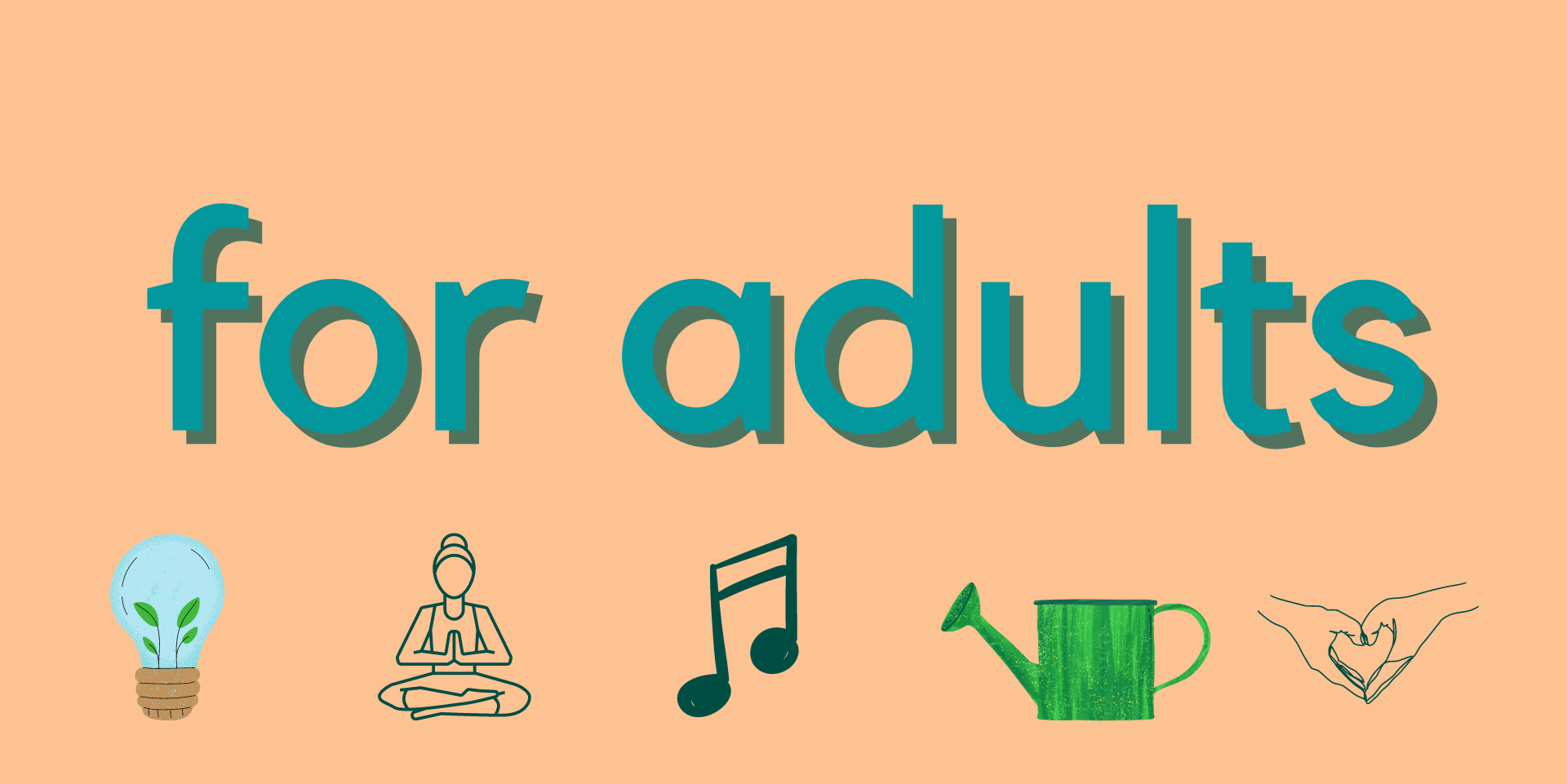 for adults